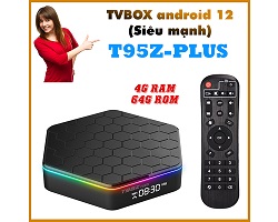 TVBOX android 12 (Siêu mạnh) T95Z-PLUS 2G 4G biến Tivi thường thành SmartTV (Bản 4G64G)